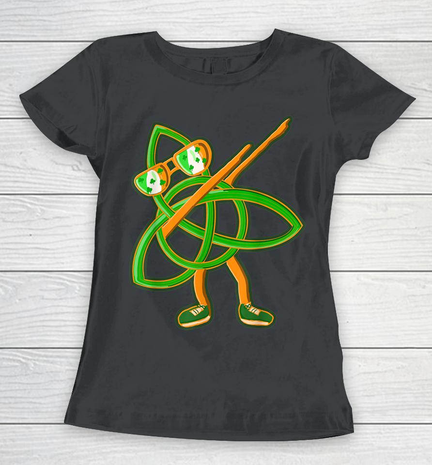 Celtic Irish Symbol St Patricks Day Dabbing Trinity Knot Women T-Shirt