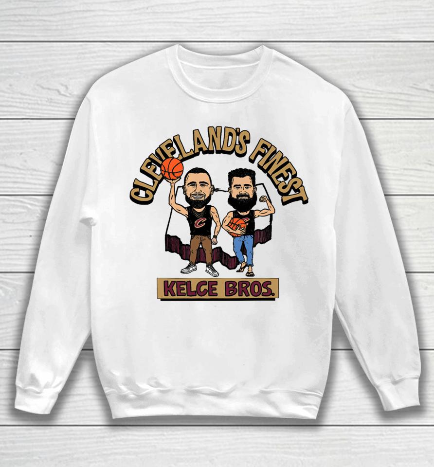 Center Court Store Cleveland's Finest Kelce Brothers Sweatshirt