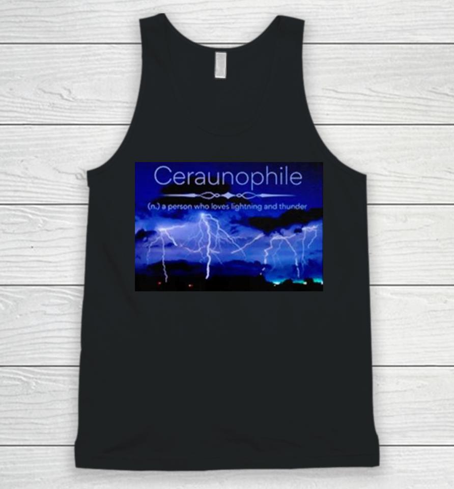 Ceraunophile A Person Who Loves Lighting And Thunder Unisex Tank Top