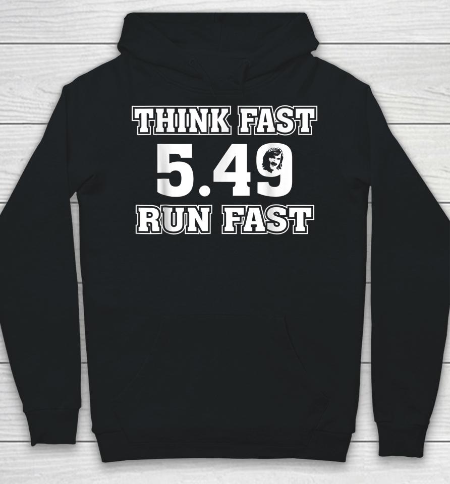 Chad Powers 5 49 Think Fast Run Fast Hoodie