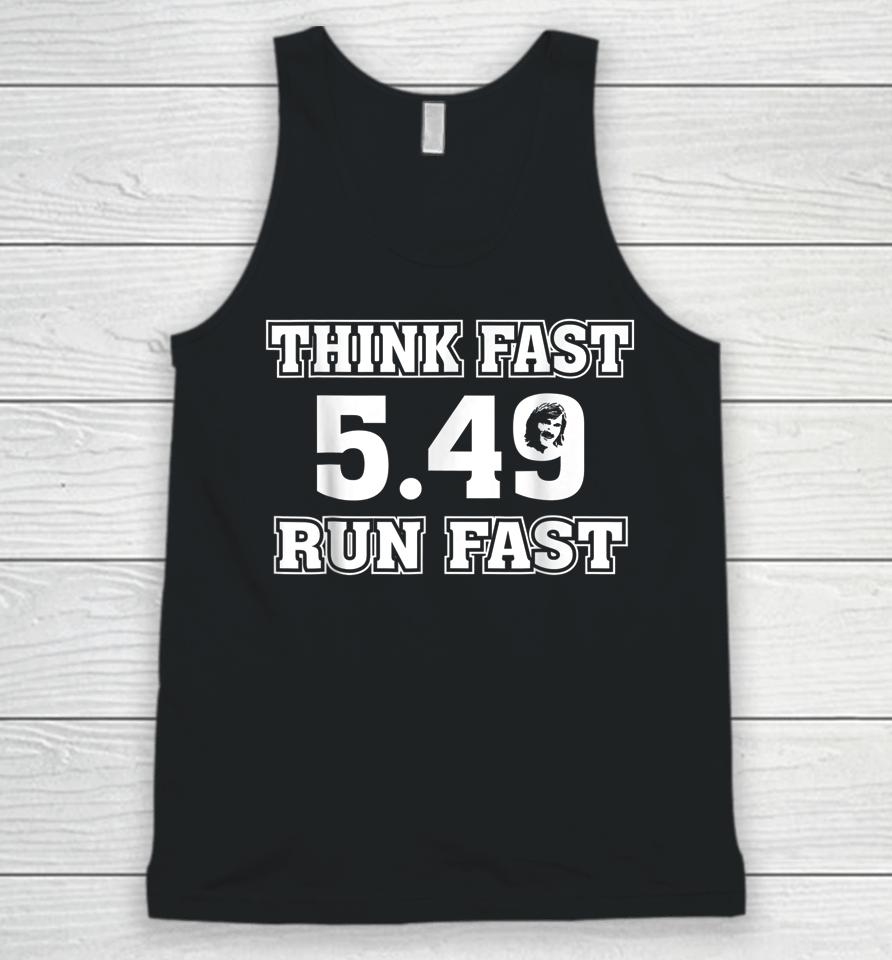 Chad Powers 5 49 Think Fast Run Fast Unisex Tank Top