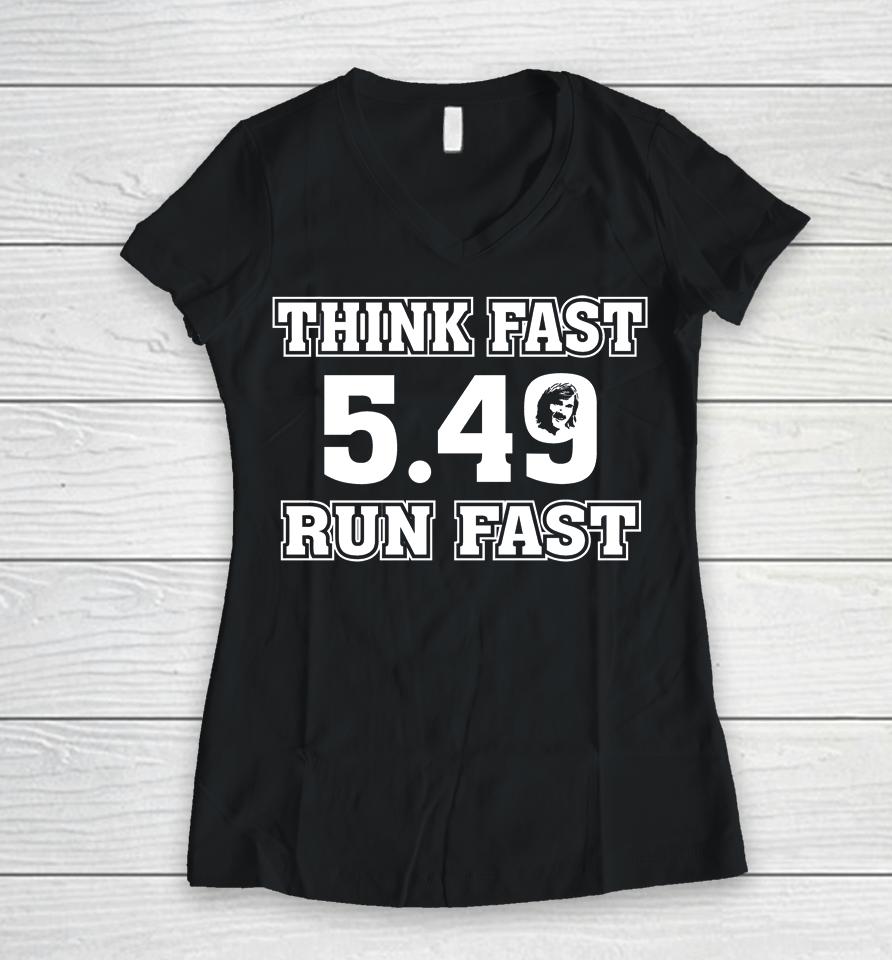 Chad Powers 549 Think Fast Run Fast Women V-Neck T-Shirt