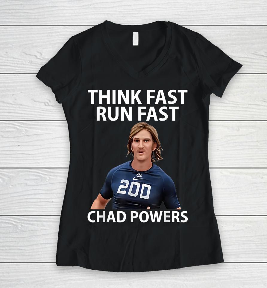 Chad Powers American Football Think Fast Run Fast Women V-Neck T-Shirt