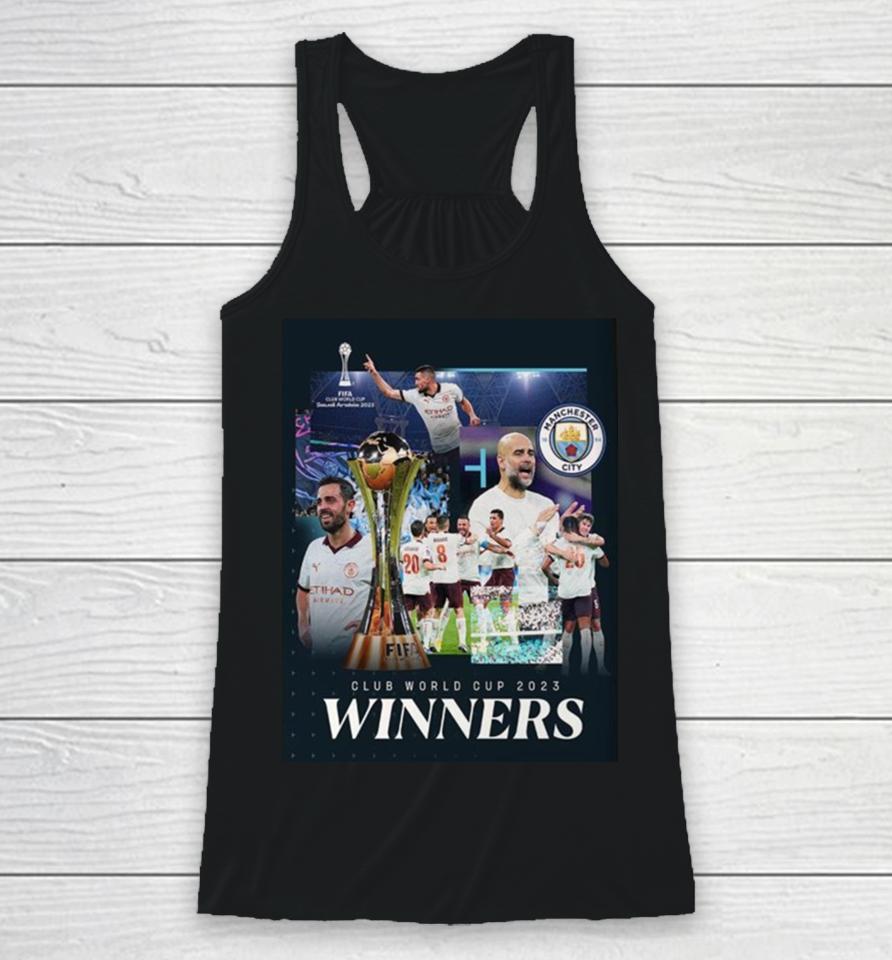 Champions Of The World For 2023 Fifa Club World Cup Champions Are Manchester City Racerback Tank