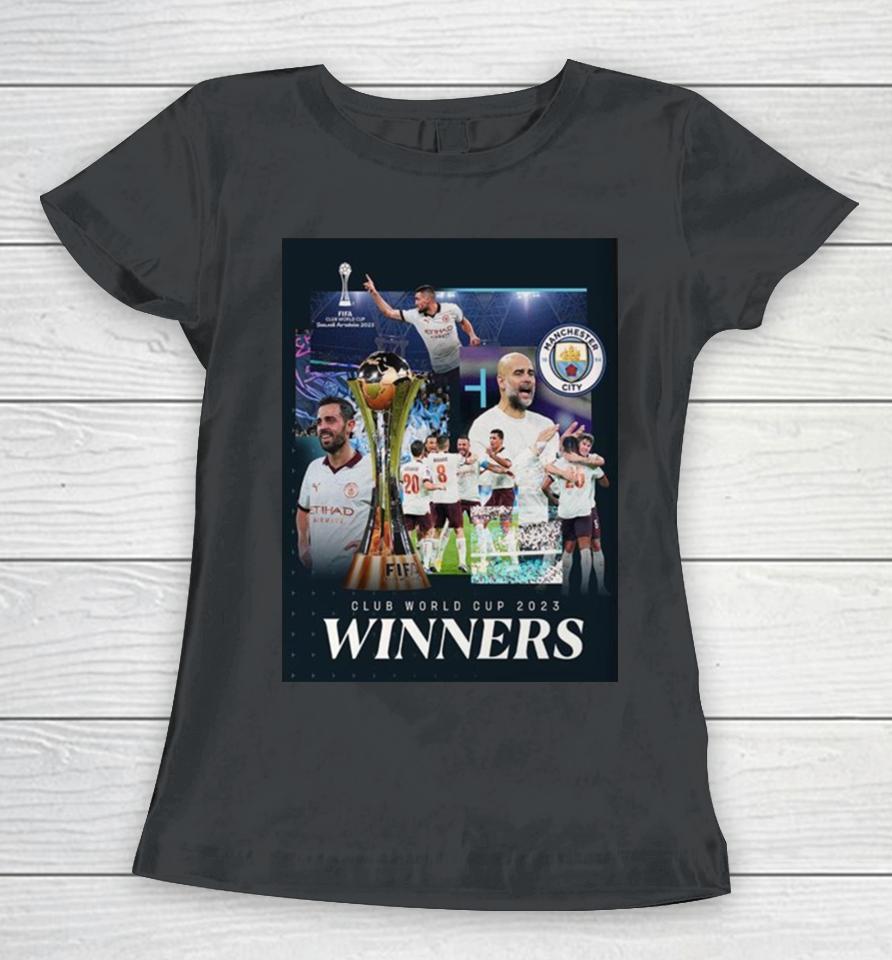 Champions Of The World For 2023 Fifa Club World Cup Champions Are Manchester City Women T-Shirt