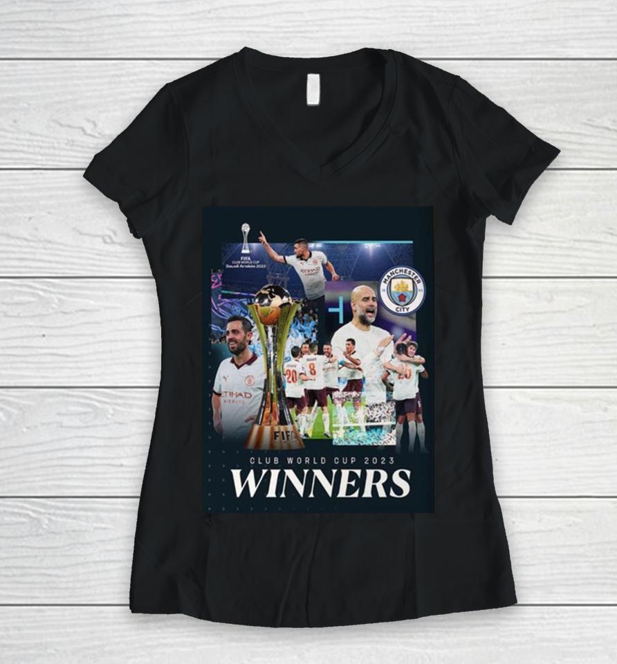 Champions Of The World For 2023 Fifa Club World Cup Champions Are Manchester City Women V-Neck T-Shirt