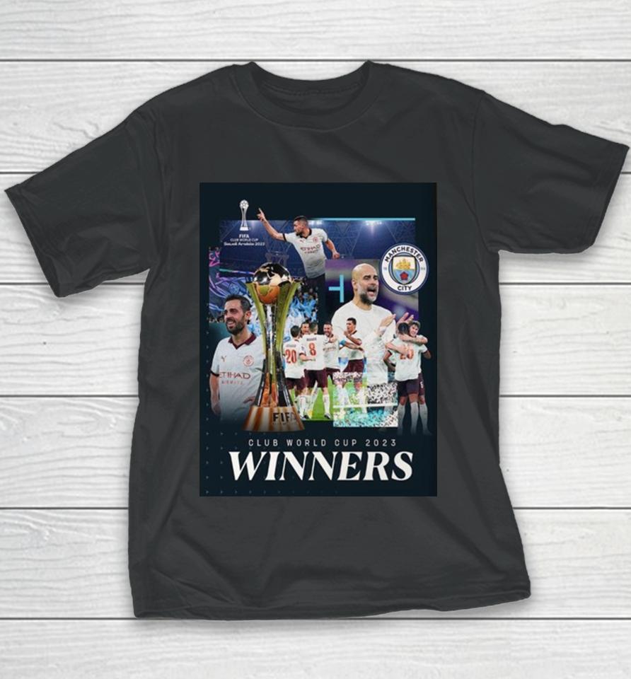 Champions Of The World For 2023 Fifa Club World Cup Champions Are Manchester City Youth T-Shirt