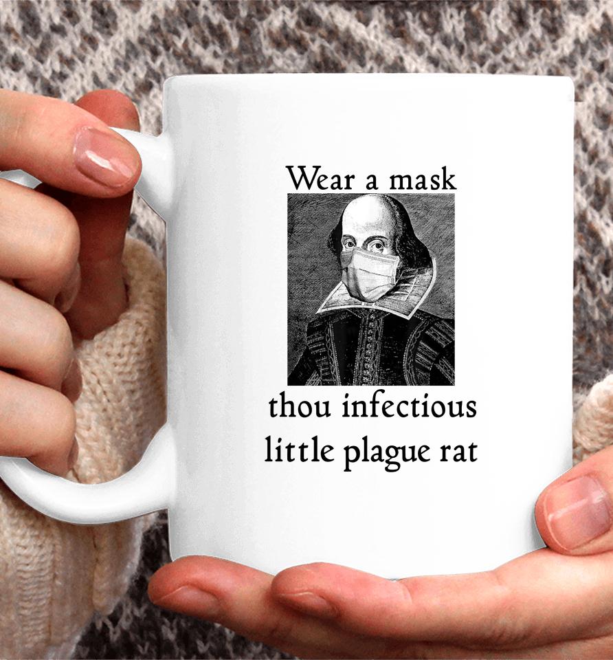 Chandos Portrait Wear A Mask Thou Infectious Little Plague Rat Coffee Mug