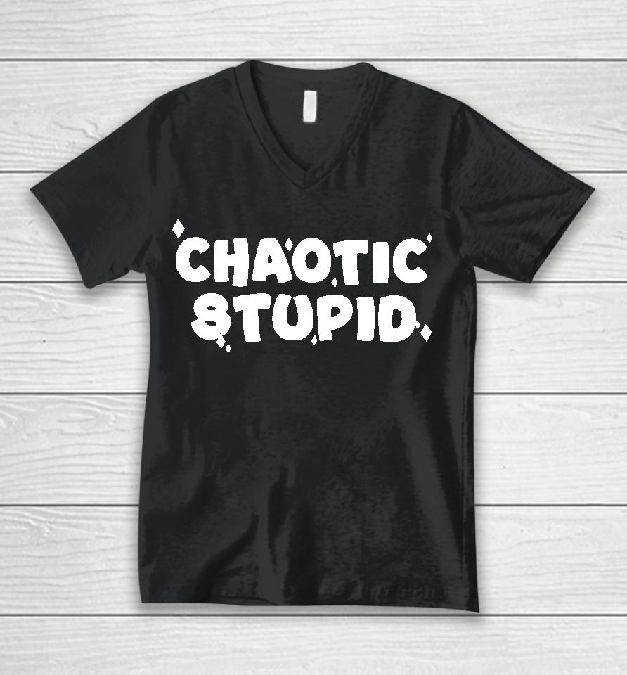 Chaotic Stupid Unisex V-Neck T-Shirt