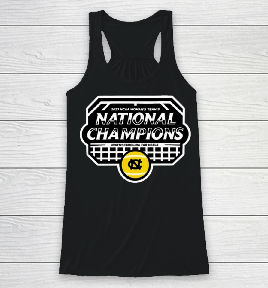 Chapel Hills 2023 National Champion 2023 Ncaa Woman’s Tennis North Carolina Tar Heels T Racerback Tank
