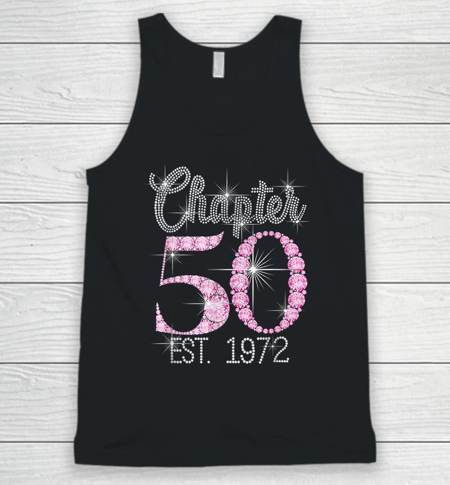 Chapter 50 Est 1972 50Th Birthday Gift For Womens Unisex Tank Top