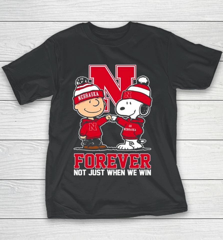 Charlie Brown And Snoopy Nebraska Cornhuskers Forever Not Just When We Win Youth T-Shirt