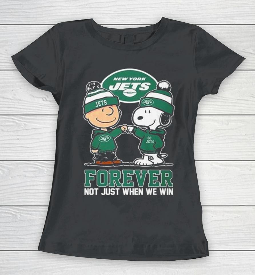 Charlie Brown And Snoopy New York Jets Forever Not Just When We Win Women T-Shirt