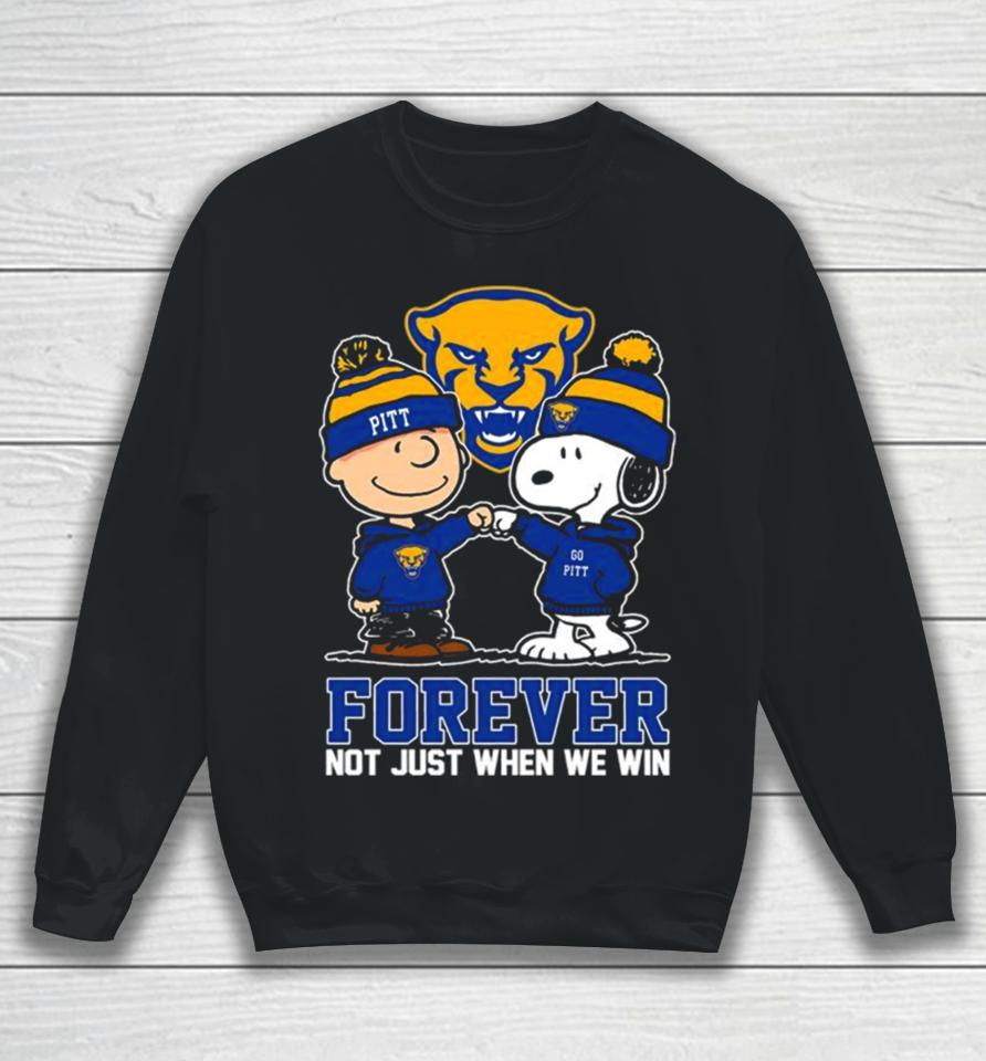 Charlie Brown And Snoopy Pittsburgh Panthers Forever Not Just When We Win Sweatshirt