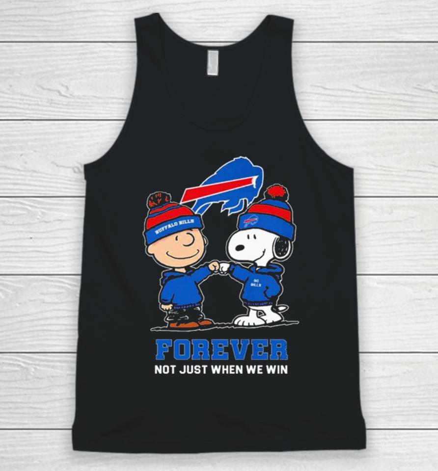 Charlie Brown Fist Bump Snoopy Buffalo Bills Forever Not Just When We Win Unisex Tank Top