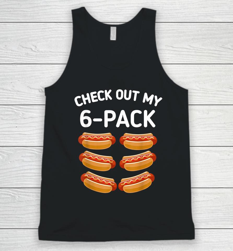 Check Out My 6 Pack Hot Dog Funny Unisex Tank Top