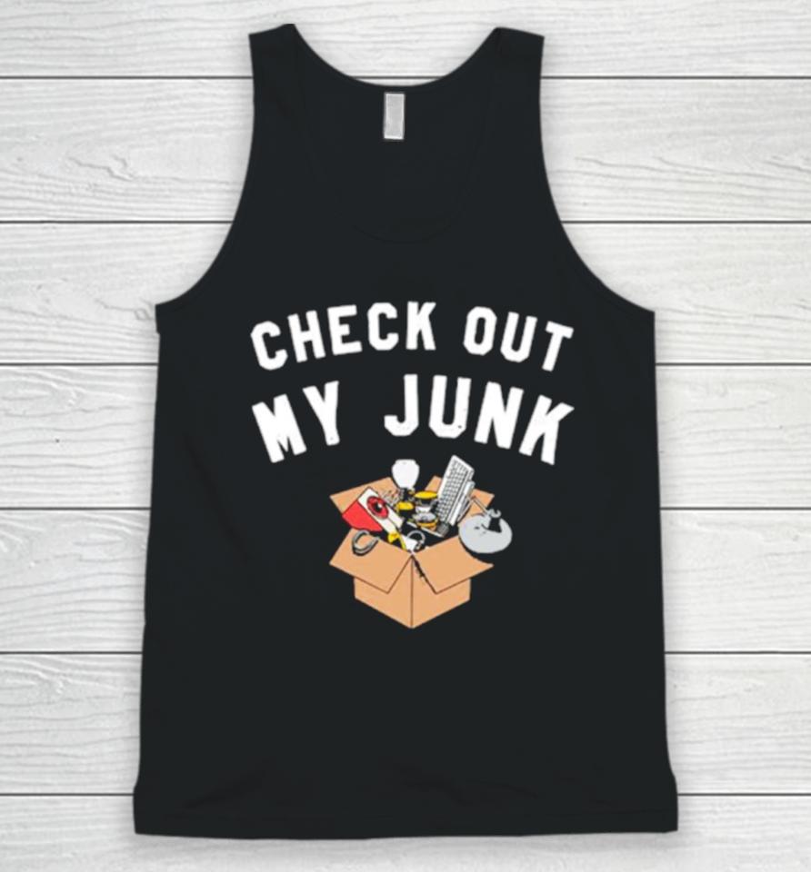 Check Out My Junk Unisex Tank Top
