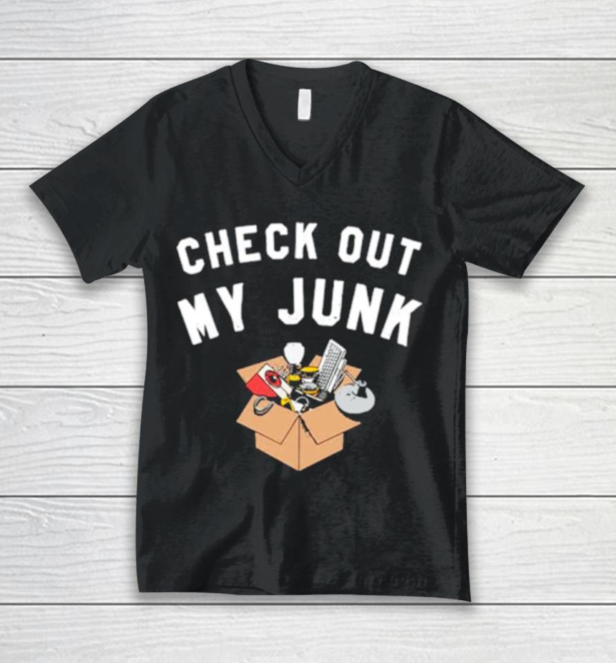 Check Out My Junk Unisex V-Neck T-Shirt