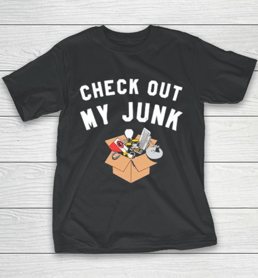 Check Out My Junk Youth T-Shirt