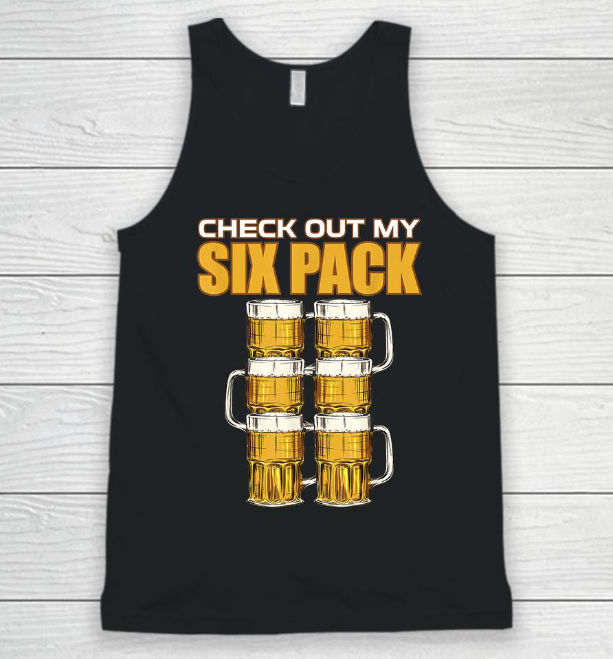 Check Out My Six Pack Beer Unisex Tank Top