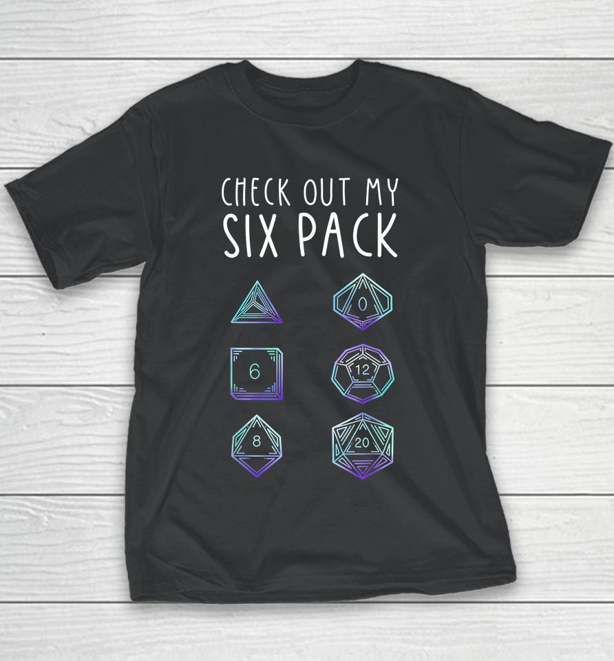 Check Out My Six Pack Dragon Dice Game Youth T-Shirt