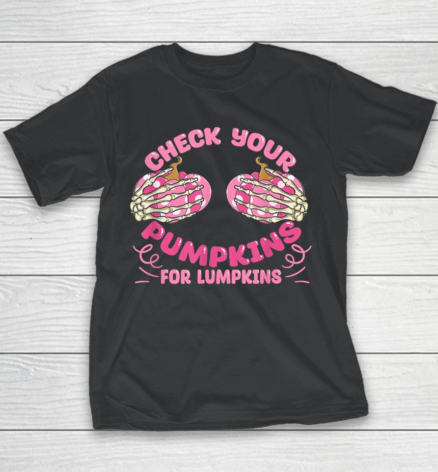 Check Your Pumpkins Breast Cancer Awareness Halloween Youth T-Shirt