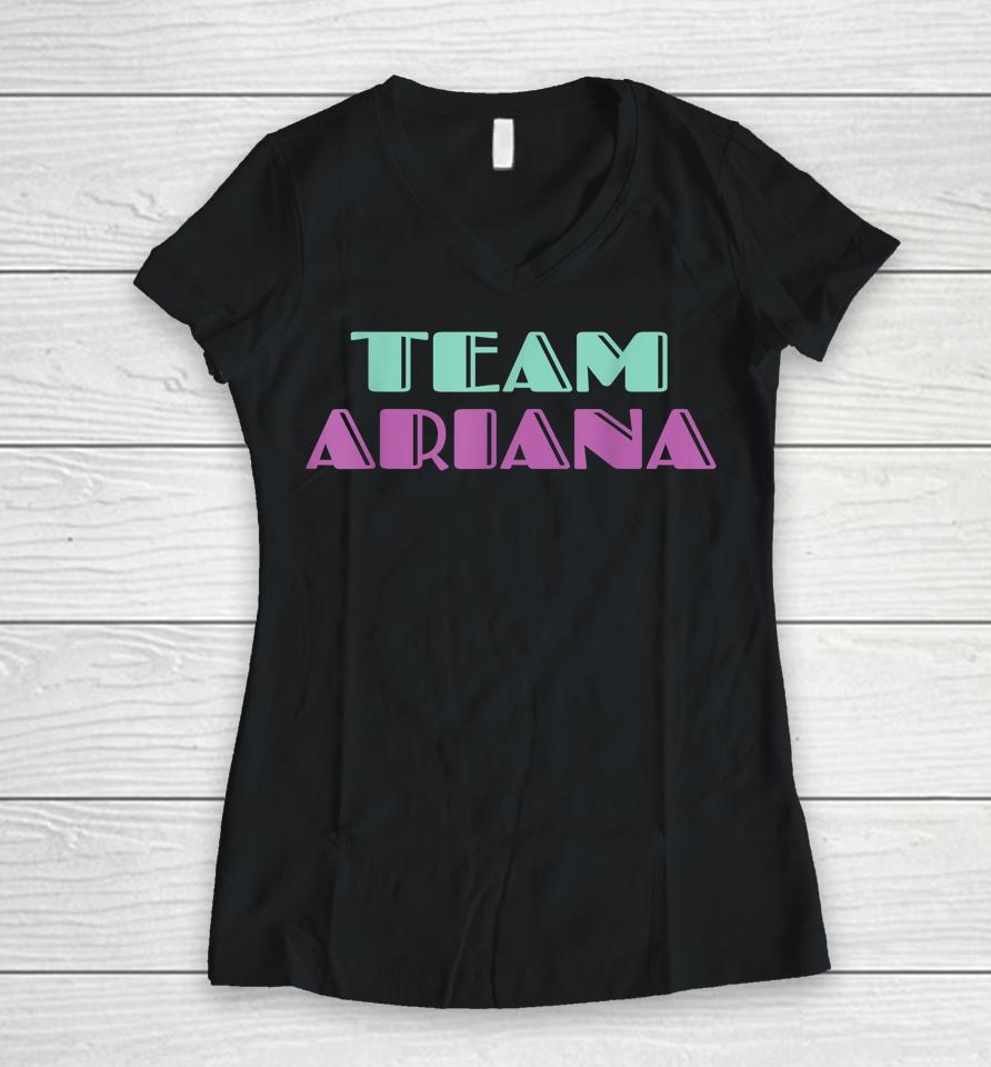 Cheer For Ariana Shirt Show Support Be On Team Ariana Women V-Neck T-Shirt