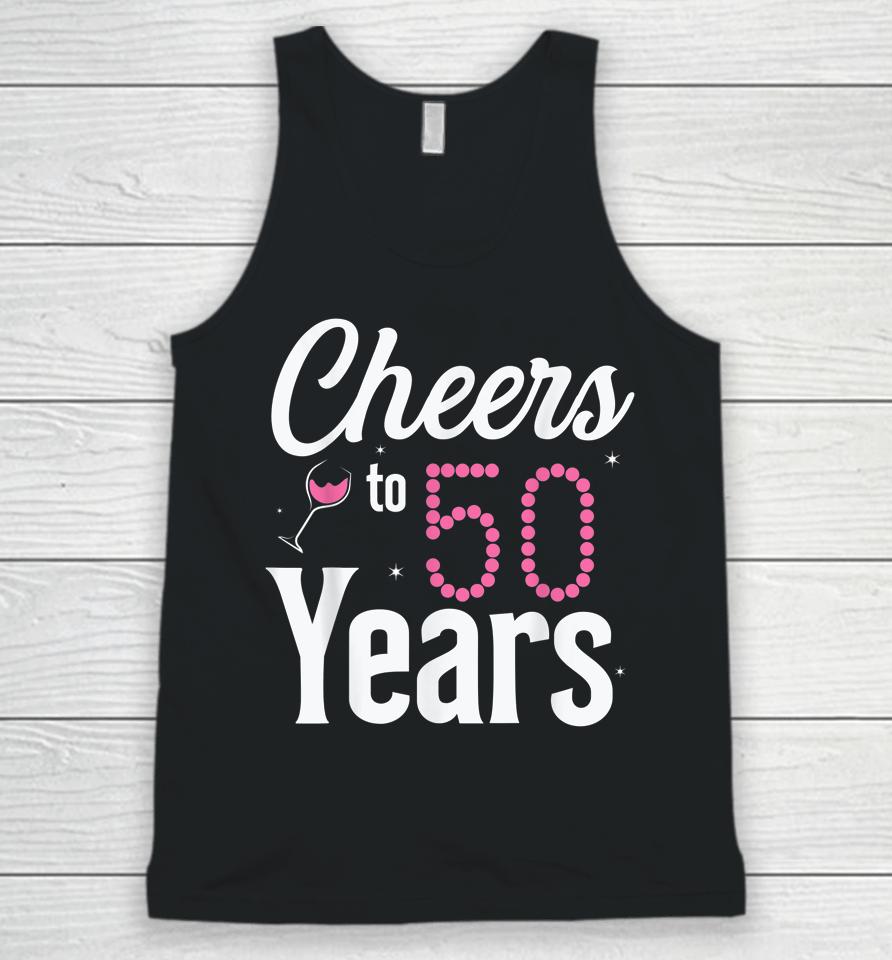 Cheers To 50 Years 50Th Birthday Born In 1972 Unisex Tank Top