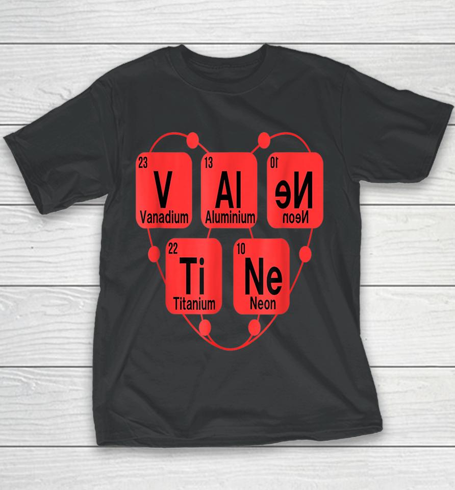 Chemistry Periodic Table Valentine's Day Youth T-Shirt