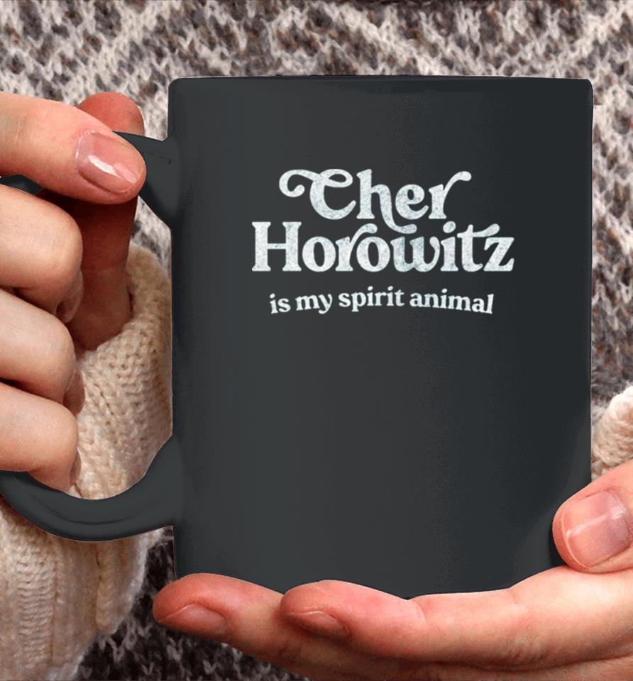 Cher Horowitz Is My Spirit Animal Clueless Coffee Mug