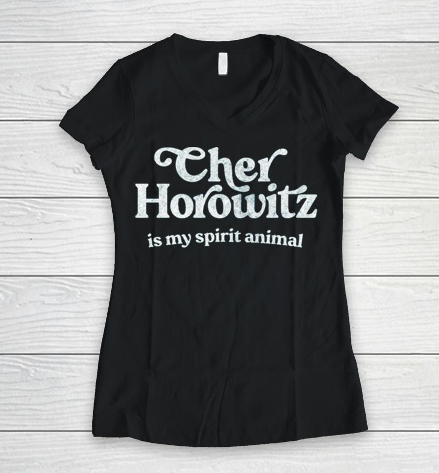 Cher Horowitz Is My Spirit Animal Clueless Women V-Neck T-Shirt