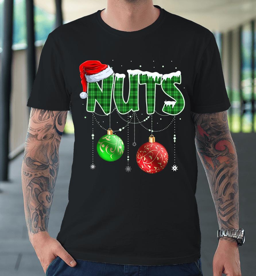 Chest Nuts Christmas T Shirt Matching Couple Chestnuts Premium T-Shirt