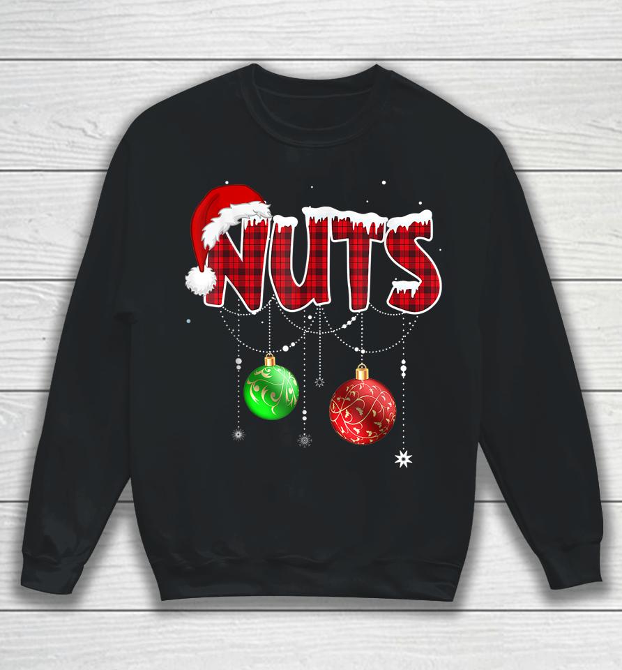 Chest Nuts Funny Matching Chestnuts Christmas Couples Nuts Sweatshirt