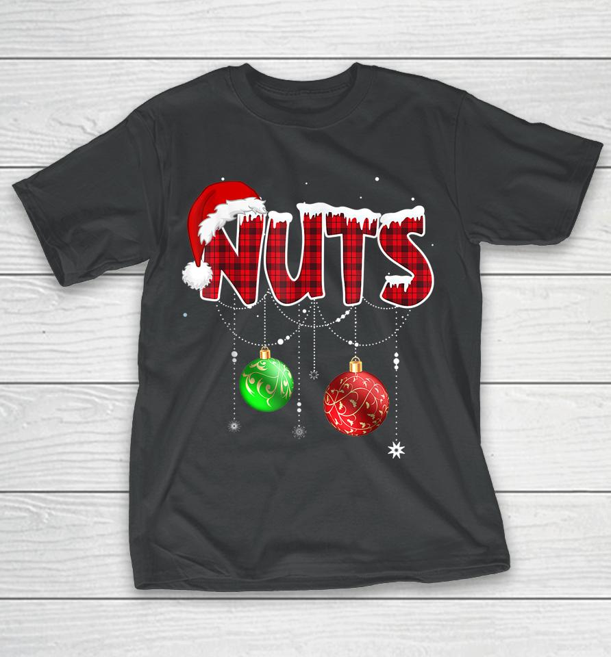 Chest Nuts Funny Matching Chestnuts Christmas Couples Nuts T-Shirt