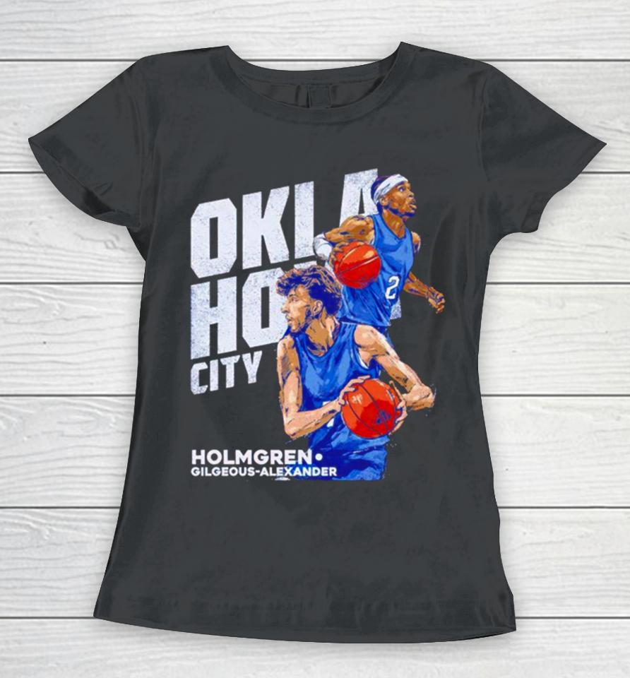 Chet Holmgren Shai Gilgeous Alexander Oklahoma City Thunder Women T-Shirt