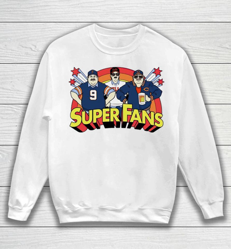 Chicago Bears Super Fans Sweatshirt