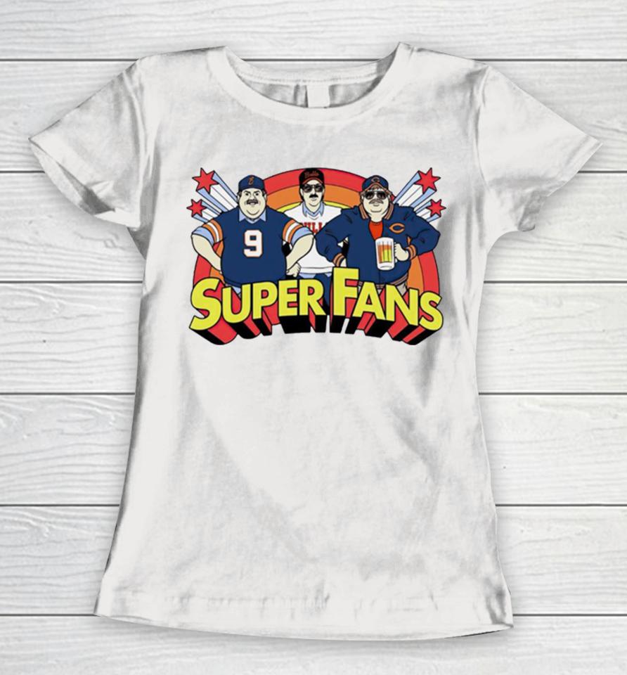 Chicago Bears Super Fans Women T-Shirt