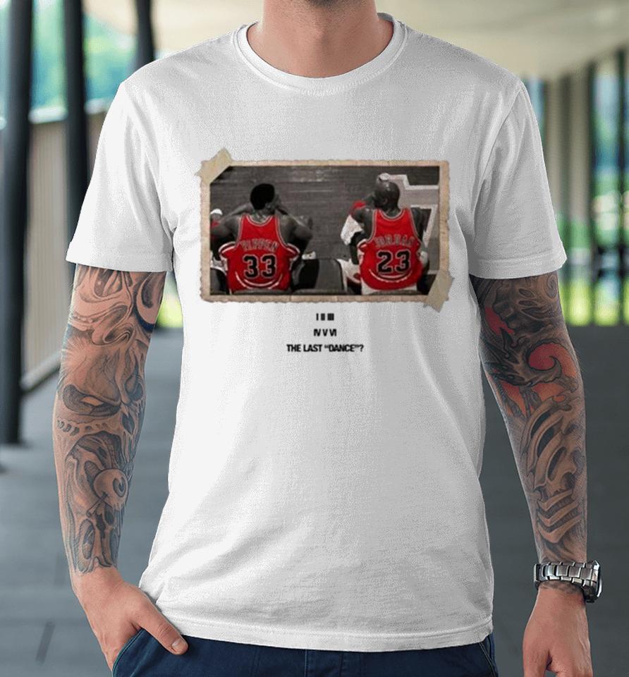 Chicago Bulls The Last Dance Vintage Michael Jordan &Amp; Scottie Pippen Premium T-Shirt