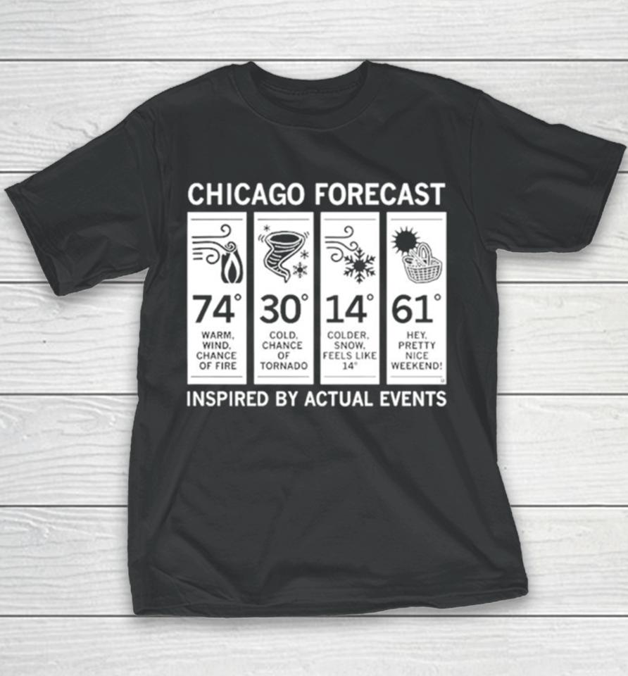 Chicago Forecast Inspired By Actual Events Youth T-Shirt