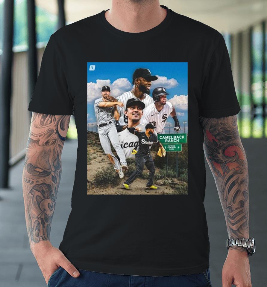 Chicago White Sox Come Back To Spring Training 2024 To Prepare For New Mlb Season Premium T-Shirt