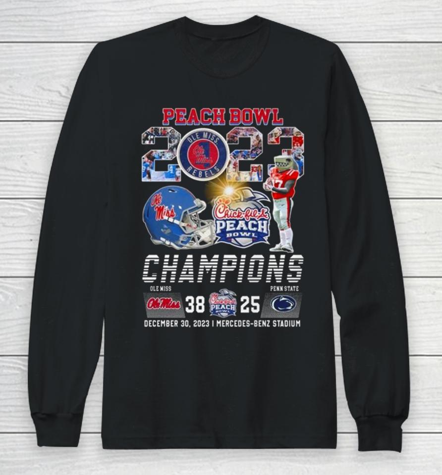 Chick Fil Peach Bowl 2023 Champions Ole Miss Rebels 38 25 Penn State Nittany Lions Long Sleeve T-Shirt