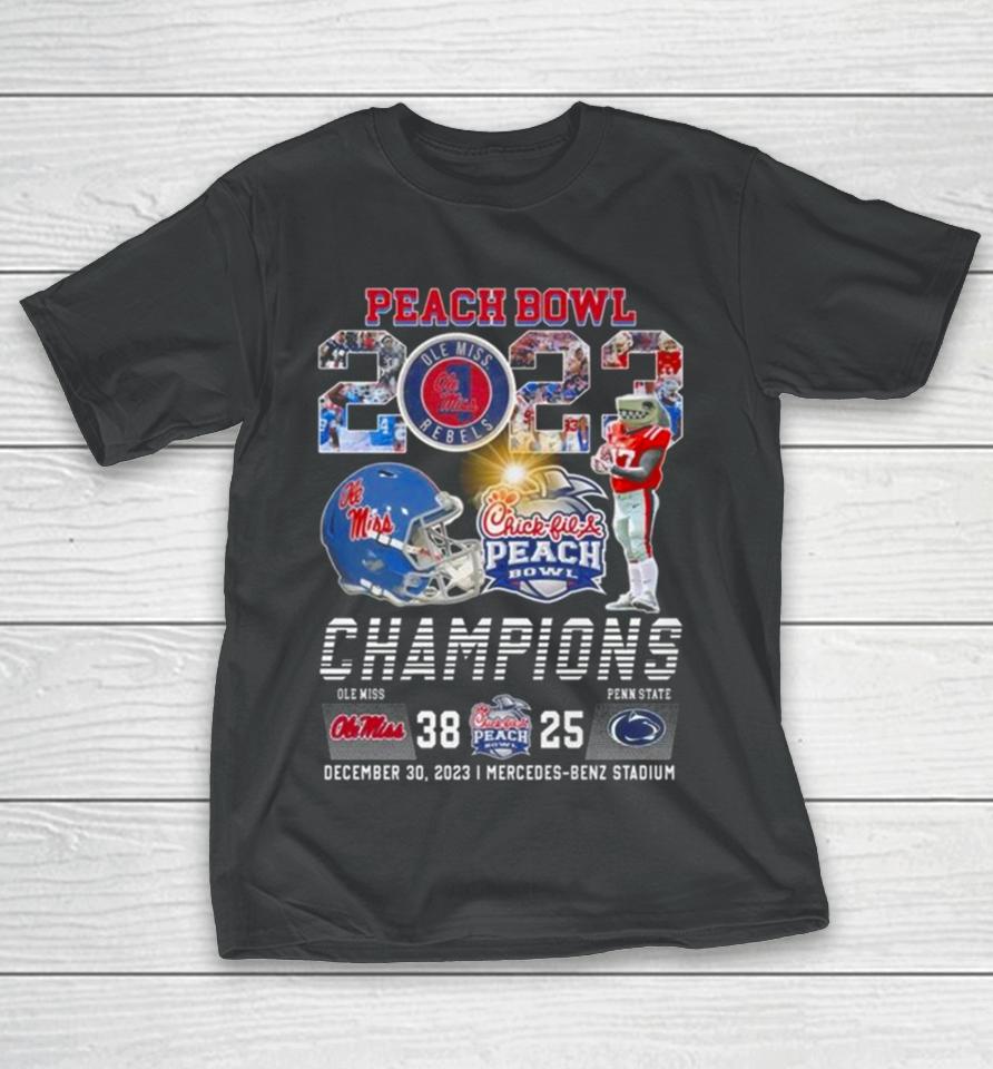 Chick Fil Peach Bowl 2023 Champions Ole Miss Rebels 38 25 Penn State Nittany Lions T-Shirt