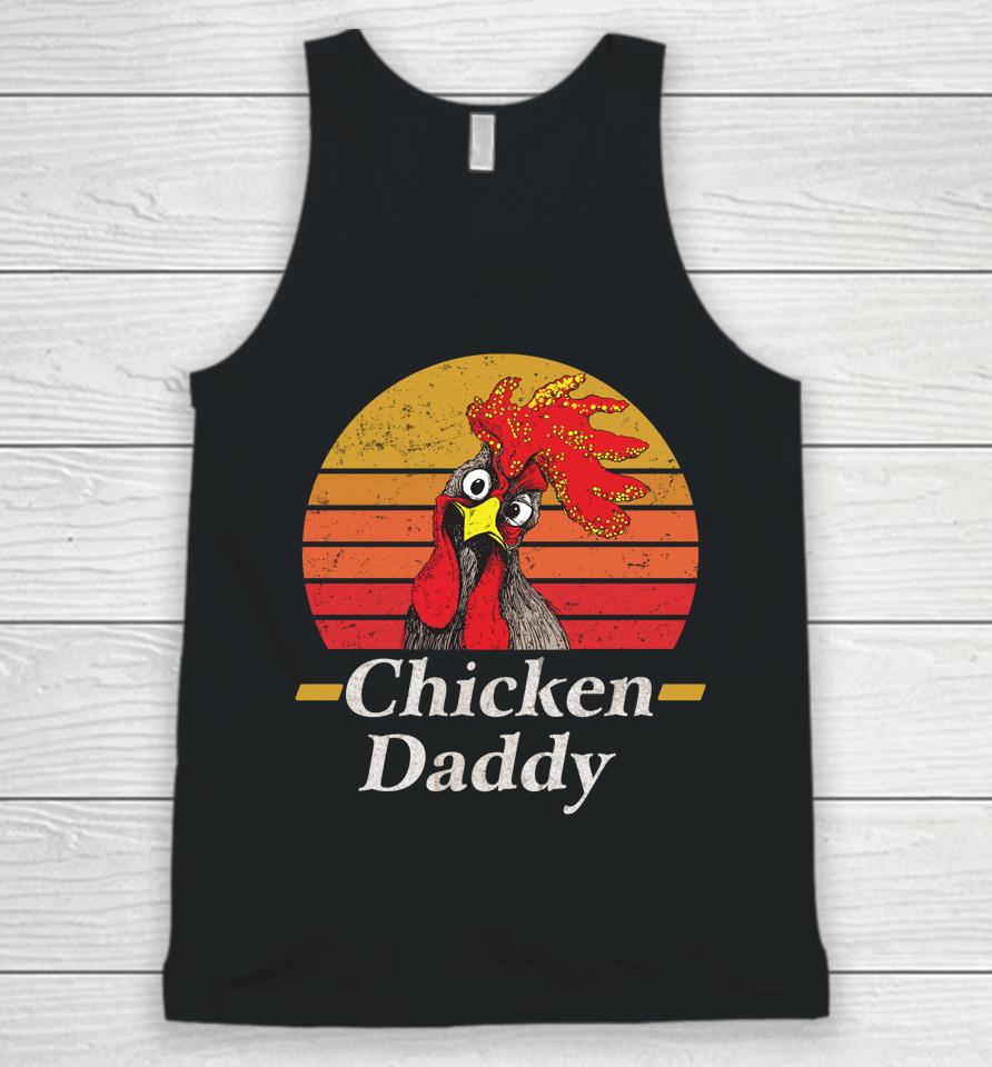Chicken Daddy Vintage Poultry Farmer Rooster Unisex Tank Top