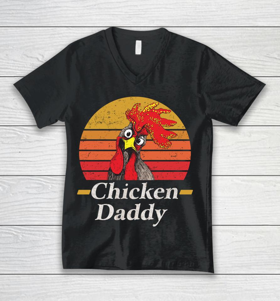 Chicken Daddy Vintage Poultry Farmer Rooster Unisex V-Neck T-Shirt