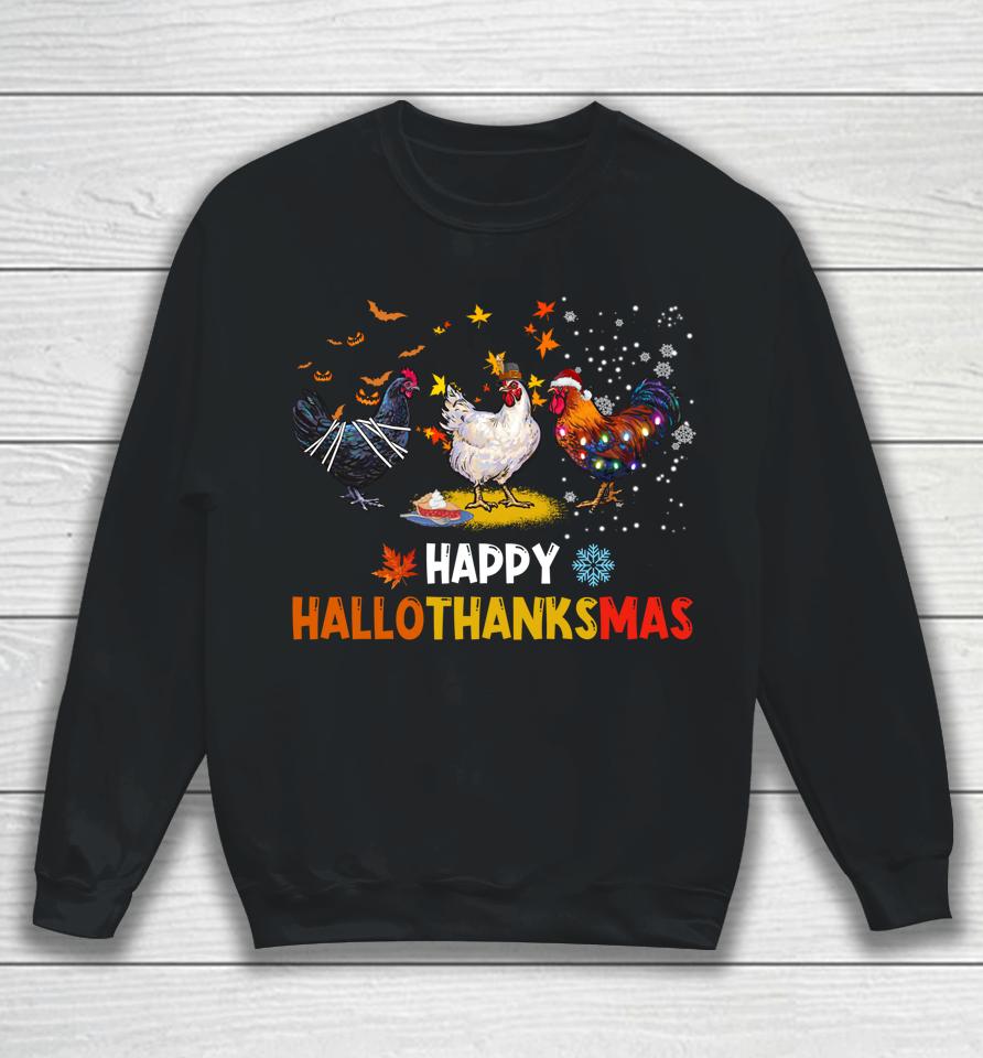 Chicken Halloween Happy Hallothanksmas Autumn Thanksgiving Sweatshirt