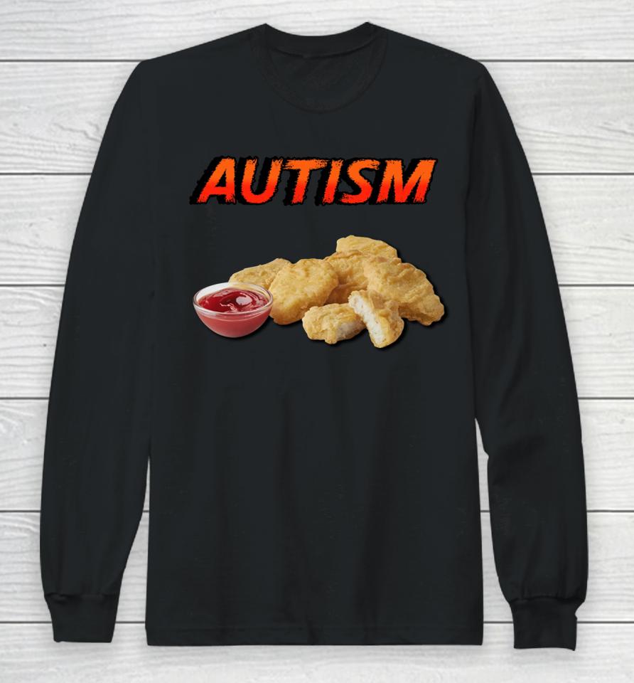Chicken Nugget Autism Long Sleeve T-Shirt