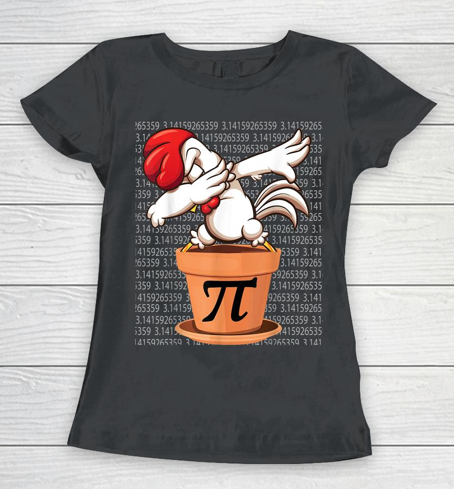 Chicken Pot Pi Day Women T-Shirt