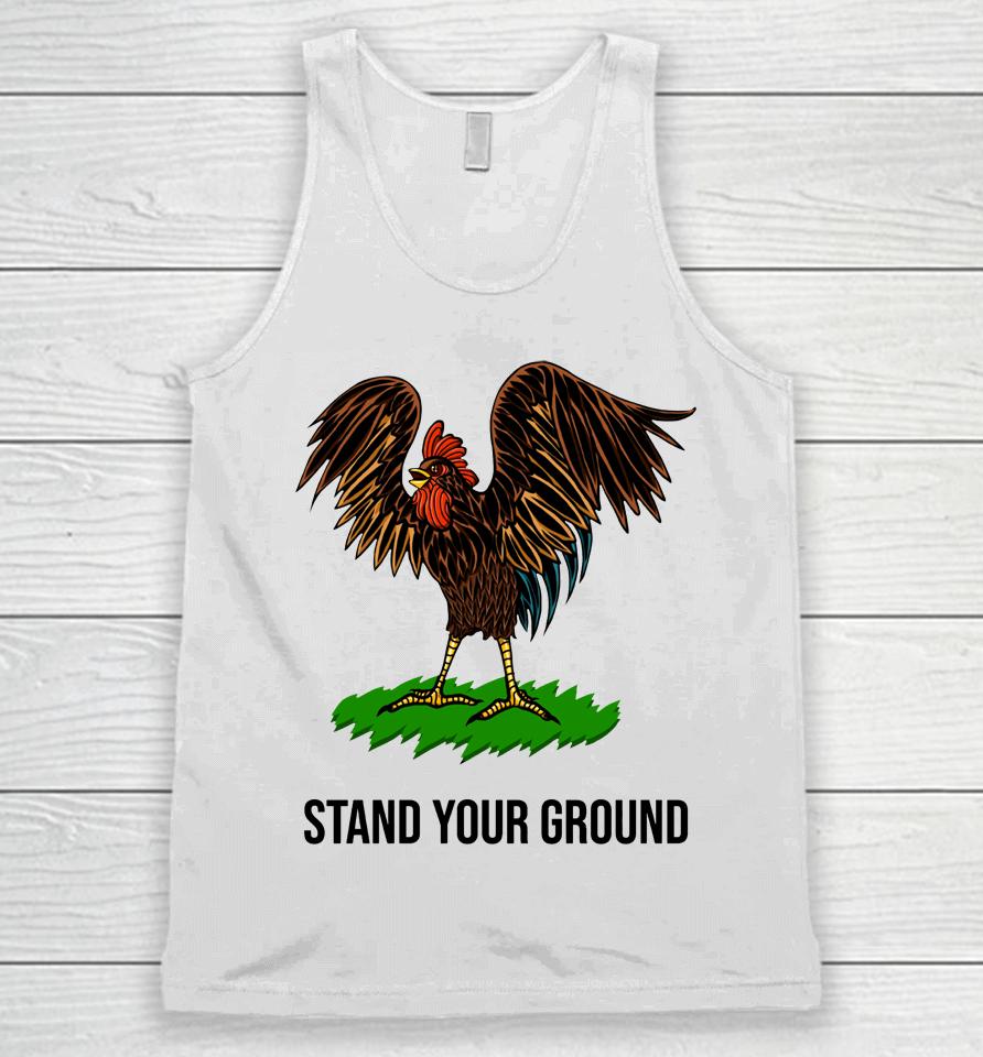 Chicken Stand Your Ground Unisex Tank Top