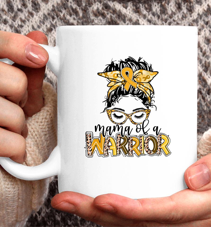 Childhood Cancer Awareness Mama Of A Warrior Messy Bun Mom Coffee Mug