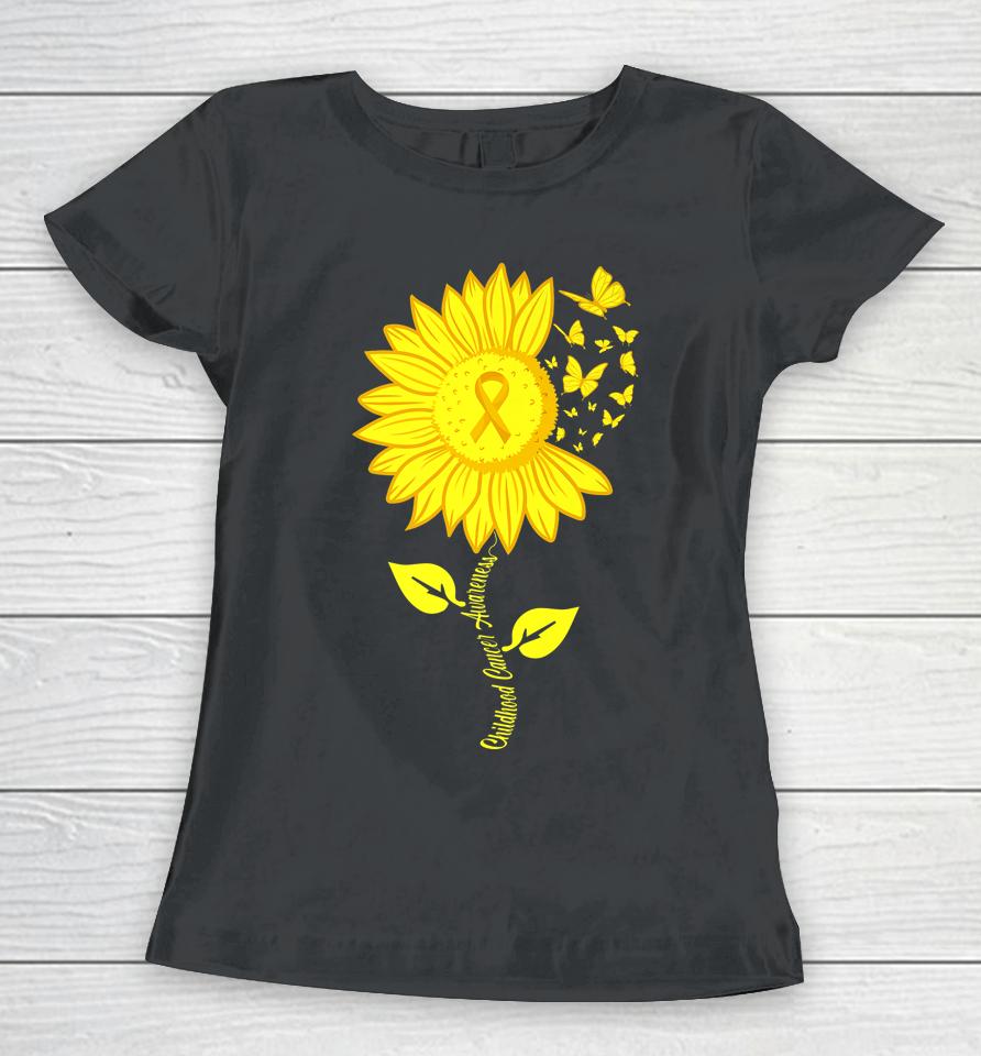 Childhood Cancer Awareness Sunflower September Cancer Women T-Shirt